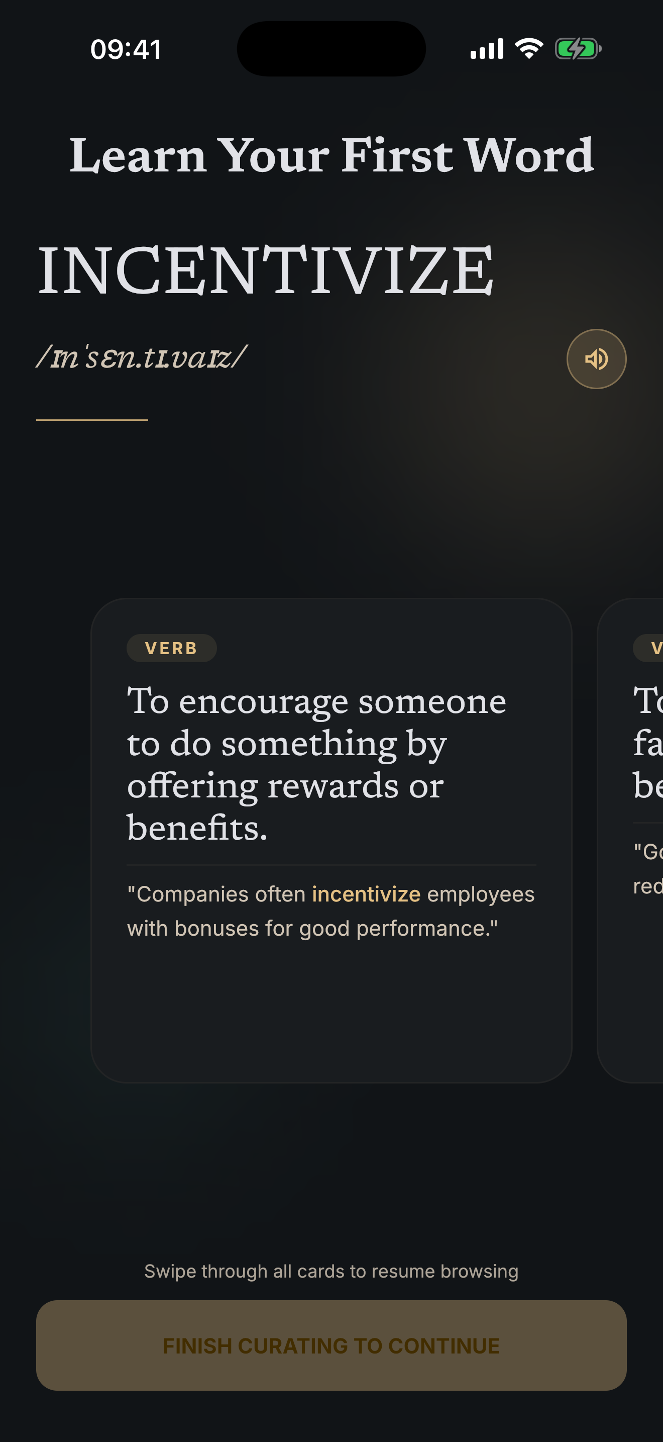 Vocab First word lesson for incentivize, with pronunciation, a definition, and an example sentence.